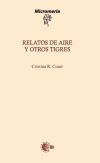 Relatos de aire y otros tigres