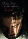 Relatos y poes&iacute;a a coraz&oacute;n y pluma