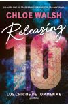 Releasing 10 (los Chicos De Tommen 6) De Chloe Walsh