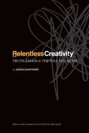 Portada de Relentless Creativity
