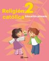 Religión Católica 2 Primaria Andalucía-Extremadura