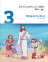 Religi&oacute;n Cat&oacute;lica. 3 Primaria. De la mano de Jes&uacute;s. Canarias