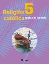 Religión Católica 5 Primaria Andalucía-Extremadura 2019