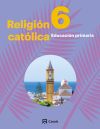 Religión Católica 6 Primaria Andalucía-Extremadura 2019