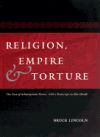 Religion, Empire, and Torture: The Case of Achaemenian Persia, with a PostScript on Abu Ghraib