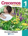 Religión católica Crecemos con Jesús 1 Primaria
