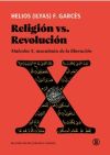 Religión vs Revolución.