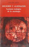 Religión y alineación. Lectura teológica de la sociología