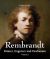 Rembrandt - Painter, Engraver and Draftsman - Volume 1 (Ebook)