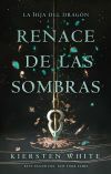 Renace de las sombras