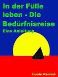 Portada de In der Fülle leben - Die Bedürfnisreise (Ebook)