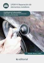 Portada de Reparación de elementos metálicos. TMVL0309 (Ebook)