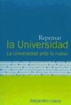 Repensar la universidad: la universidad ante lo nuevo