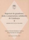 Repertori de grandeses, títols i corporacions nobiliàries de Catalunya, II