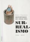 Repertorio de ideas del Surrealismo (1919-1970)