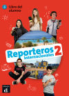 Reporteros Internacionales 2. Libro Del Alumno A1-a2