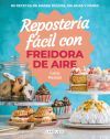 Reposter&iacute;a f&aacute;cil con freidora de aire