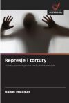 Represje I Tortury De Daniel Malaguti