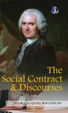 The Social Contract & Discourses - [deluxe Hardcover Edition]