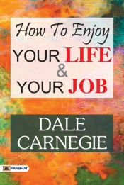 Portada de How to Enjoy Your Life and Your Job