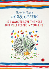 Portada de How to Hug a Porcupine