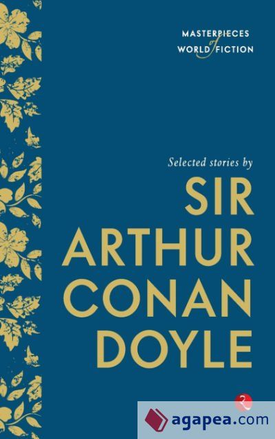 Selected Stories by Sir Arthur Conan Doyle