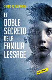 Portada de El doble secreto de la familia Lessage