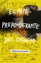 Portada de El papel preponderante del oxígeno (Ebook)