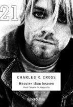 Portada de Heavier than Heaven (Ebook)