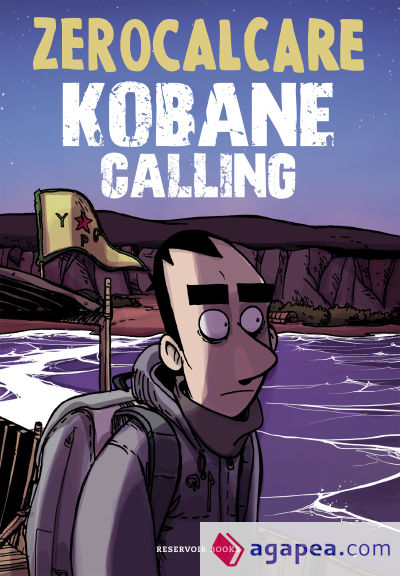 Kobane Calling (ed. actualizada)