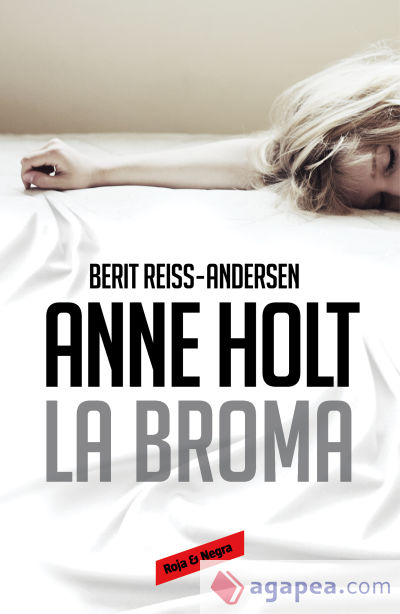 La broma. Hanne Wilhelmsen 5