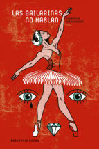 Portada de Las bailarinas no hablan (Ebook)