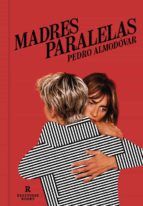 Portada de Madres paralelas (Ebook)