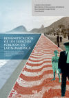 Resignificación de los espacios públicos en Latinoamérica: prácticas de renovación urbana para reflexionar y debatir