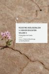Resisting Neoliberalism in Higher Education Volume II