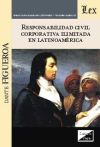 Responsabilidad civil corporativa ilimitada en Latinoamérica