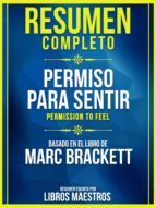 Portada de Resumen Completo: Permiso Para Sentir (Permission To Feel) - Basado En El Libro De Marc Brackett (Ebook)
