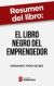 Resumen del libro 'El libro negro del emprendedor' de Fernando Trías de Bes (Ebook)