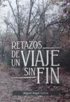 Retazos de un viaje sin fin