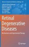 Retinal Degenerative Diseases