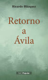 Retorno A Avila