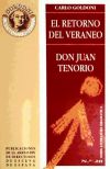 Retorno del veraneo, el ; Don Juan Tenorio