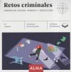 Retos criminales