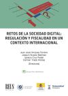 Retos de la sociedad digital: regulación y fiscalidad en un contexto internacional