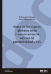 Retos de las marcas globales en la comunicaci&oacute;n de valores de sostenibilidad y RSC