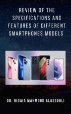 Portada de Review of the Specifications and Features of Different Smartphones Models (Ebook)
