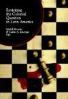 Revisiting the Colonial Question in Latin America.