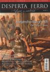 Revista Desperta Ferro. Antigua y Medieval, nº 27, año 2015. Alejandro Magno (I): De Pella a Issos