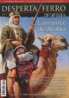 Revista Desperta Ferro. Contemporánea, nº 20. Lawrence de Arabia