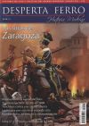 Revista Desperta Ferro. Moderna, nº 36. Los sitios de Zaragoza